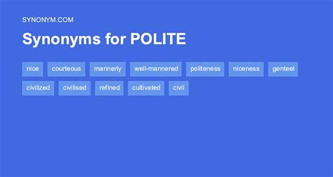 74 Synonyms & Antonyms for POLITE .